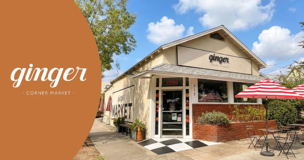 Exterior of Ginger Corner Market storefront with outdoor seating in Pasadena